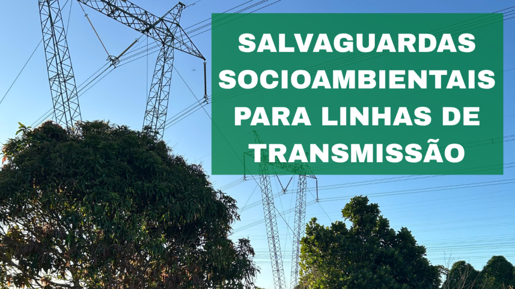 Salvaguardas socioambientais Salvaguardas socioambientais